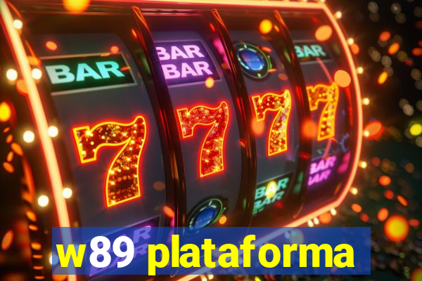 w89 plataforma